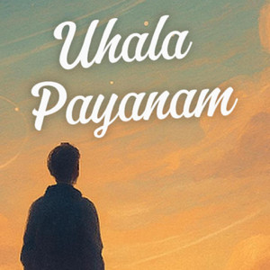 Uhala Payanam Motivational Telugu Songs cover